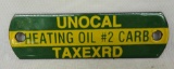 Unocal Heating Oil Porcelain Sign