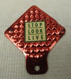 Stop Look Live Bicycle Reflector Tag