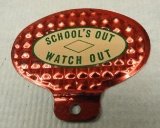 School's Out Watch Out Bicycle Reflector Tag