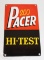 Pacer 200 Hi-Test SSP Porcelain Pump Plate Sign