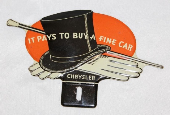 Chrysler Dealership Mopar License Plate Topper Sign "It Pays To Buy A Fine Car"