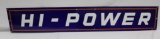 Husky Hi-Power SSP Porcelain Sign