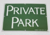 Private Park SSP Porcelain Sign
