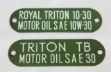 2 Royal Triton Motor Oil Porcelain Sign Tags