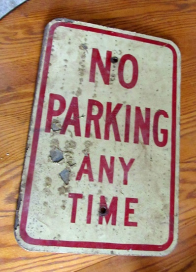 No Parking anytime sign