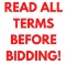 Read All terms before bidding!