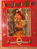 Jack Jingle's Wish - A Real Adventure in Santa's Workshop