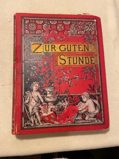 Zur Guten Stunde published by Deutsches Verslashans Bong and Co., Berlin, 1892