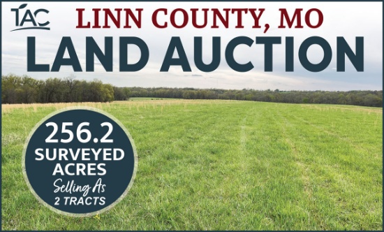 256.2 ACRES LINN COUNTY, MO LAND AUCTION