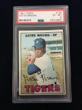 PSA Graded 1967 Topps Gates Brown Tigers Baseball Card