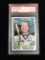PSA Graded 1982 Topps Carlton Fisk White Sox Baseball Card