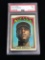 PSA Graded 1972 Topps Alex Johnson Indians Baseball Card - Near Mint 7