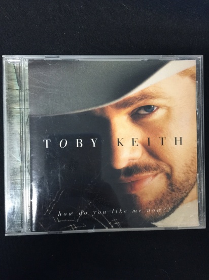 Toby Keith-How Do You Like Me Now? CD