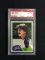 PSA Graded 1981 Topps Todd Cruz White Sox Baseball Card