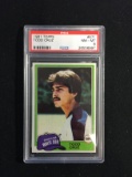 PSA Graded 1981 Topps Todd Cruz White Sox Baseball Card