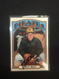 1972 Topps #247 Milt May Pirates Signed Autograph Card