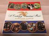 A Century of American Music Vincent Lopez Orchestra and Chorus Vinyl Record