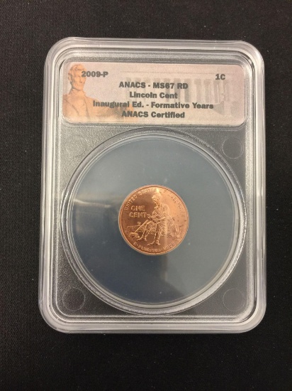 ANACS Graded 2009-P United States Lincoln Cent Inagural Edition Formative - MS 67 RD