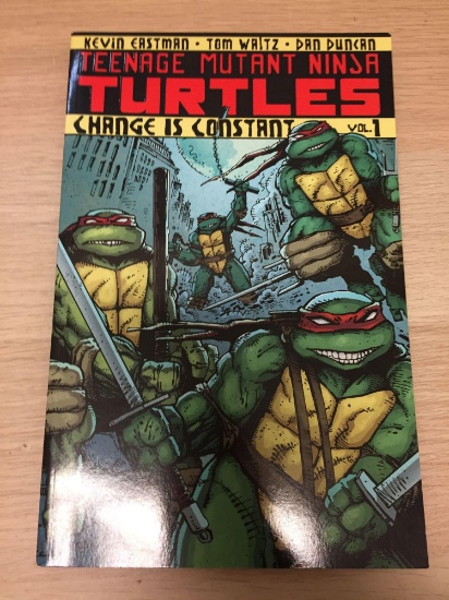 Teenage Mutant Ninja Turtles Change Is Constant Vol 1 Comic Book Novel