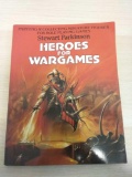 Heroes For Wargames by Steeart Parkinson Book