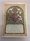 The Coronation of Her Majesty Queen Elizabeth II Approved Souvenire Programme