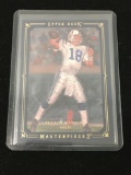 2008 Upper Deck Masterpieces Peyton Manning Colts /150