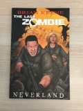 The Last Zombie - Neverland Graphic Novel Comic Book from Estate Collection