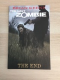 The Last Zombie - The End Graphic Novel Comic Book from Estate Collection