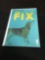 The Fix 3rd Printing #1 Comic Book from Amazing Collection