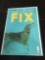 The Fix 3rd Printing #1 Comic Book from Amazing Collection