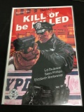 Kill Or Be Killed #6 Comic Book from Amazing Collection B