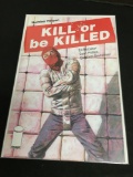 Kill Or Be Killed #15 Comic Book from Amazing Collection