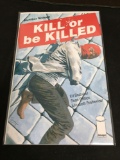 Kill Or Be Killed #16 Comic Book from Amazing Collection B