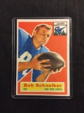 1956 Topps #89 BOB SCHNELKER Giants Vintage Football Card