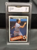 GMA Graded 1985 Topps #30 CAL RIPKEN JR. Orioles Vintage Baseball Card - NM 7