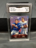 GMA Graded 2000 Topps Combos JOHNNY UNITAS & PEYTON MANNING Colts Football Card - GEM MINT 10