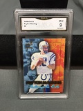 GMA Graded 1999 Aurora #9 PEYTON MANNING Colts Football Card - MINT 9