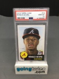 PSA Graded 2018 Topps Living #19 RONALD ACUNA JR. Braves ROOKIE Baseball Card - GEM MINT 10