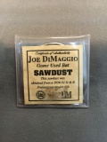 Highland Mint Certified JOE DIMAGGIO New York Yankees Game Used Bat Sawdust from Estate
