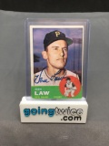 Hand Signed VERN LAW Pittsburgh Pirates Autographed 1963 Topps Vintage Baseball Card