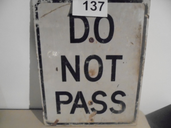 Do Not Pass Highway Metal Sign