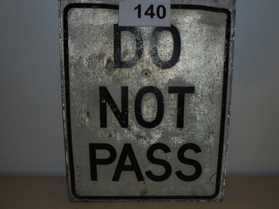 Do Not Pass Highway Metal Sign