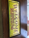 Welcome to Murphy?s Pub wood wall hanging