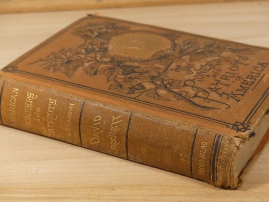 Antique Book - The Pioneers & Patriots of America - Circa 1874