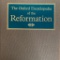 The Encyclopedia of the Reformation