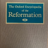 The Encyclopedia of the Reformation