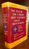 The Text of the Earliest New Testament Greek Manuscripts