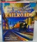 Encyclopedia of North American Railroads - Hardcover and In Mint Condition!