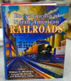 Encyclopedia of North American Railroads - Hardcover and In Mint Condition!