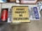 (3) Assorted Yard Signs 1-plastic (private property).